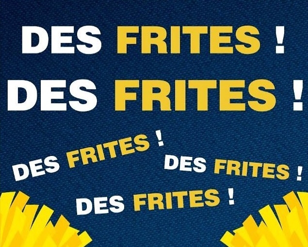 Des frites une fois !