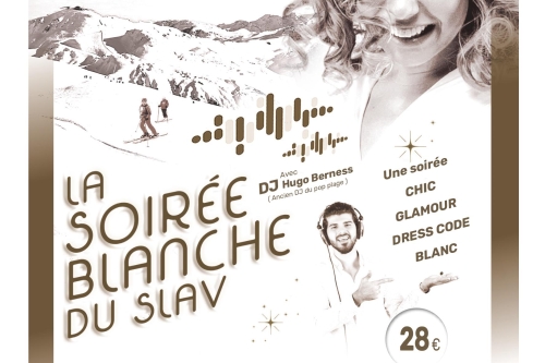 La Soirée Blanche du SLAV !